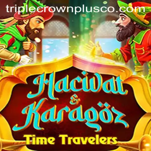 Exploring the Fascinating World of HacivatandKaragoz and TripleCrownPlus