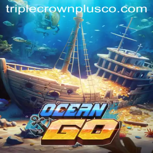 Dive into Adventure: OceanGO and the Excitement of triplecrownplus.co